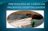 PREVENCIÓN DE CAÍDAS EN PACIENTES HOSPITALIZADOS