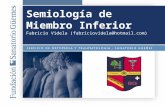 Semiología de Miembro Inferior -  Dr Fabrizio Videla de la Fundacion Sanatorio Guemes
