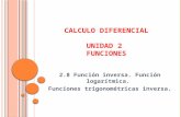2.8 Funcion Inversa, Logaritmica y Trigonometrica Inversa