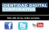 02 identidad digital corporativa mas alla de las redes sociales