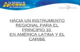 Hacia un Instrumento Regional  Iniciativa de Acceso para América Latina y el Caribe, Quito Workshop 2013erm