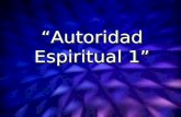 Autoridad Espiritual 1