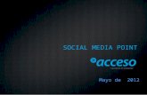 Social media point. Presentación Acceso: Salas de prensa 2.0