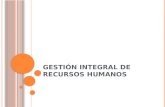 Gesti+ôn integral de recursos humanos