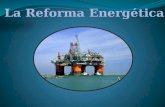 La reforma energetica
