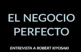 El negocio perfecto. Entrevista a Robert Kiyosaki