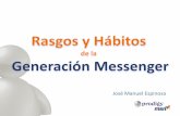Rasgos Y Hábitos De La Generación Messenger