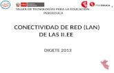 CONECTIVIDAD DE RED (LAN) DE LAS I.I.E.E.- PERUEDUCA