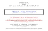 5.1 - FÍSICA RELATIVISTA - CUESTIONES RESUELTAS DE ACCESO A LA UNIVERSIDAD