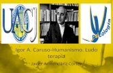 Igor A. Caruso, Universidad Autonoma de Ciudad Juarez, Javier Armendariz Cortez, Ludo terapia en Ciudad Juarez