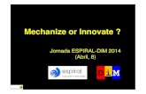 Jornadas Espiral-DIM 14 - Xavier Iribarne: "Mecanització o Innovació"