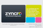 SocBiz Talk: Redes sociales corporativas, claves en las organizaciones del futuro. Patricia Fernández (Zyncro).