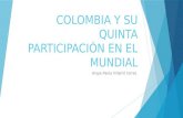 Colombia y su participación en el mundial brasil 2014