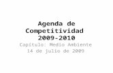 Agenda de competitividad medio ambiente 14 jul 09