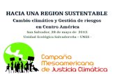 Propuesta de Política Regional frente al Cambio Climático  con énfasis en Sustentabilidad.