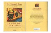 Miguel Ruiz - La Voz Del Conocimiento