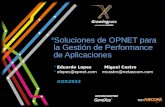 Presentación de las soluciones de OPNET para la Gestión de Performance de Aplicaciones (APM - Application Performance Management)