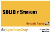 SOLID and Symfony. deSymfonyDay 2014