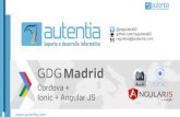 Charla GDG Madrid: Cordova + AngularJS + Ionic