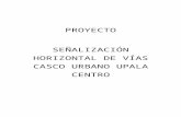 Proyecto señalizacion horizontal Upala Centro