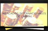 Mercados internacionales de capital
