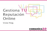 Gestiona TU reputación online