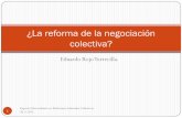 ¿La reforma de la negociación colectiva? Sevilla. 20.5.2011