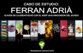 Claves de la creatividad de Ferran Adrià