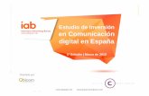 Estudio de inversión en comunicación digital total año 2011 - IAB Spain/Grupo Consultores