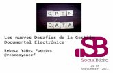 Open Data: Los nuevos desafíos de la gestión documental electrónica