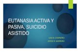 Eutanasia activa y pasiva, suicidio asistido