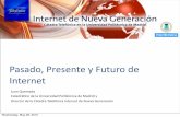Pasado, Presente y Futuro de Internet