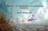 La Sociedad de Los Poetas Muertos - Walt Whitman