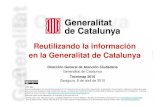 Reutilizando la información en la Generalitat de Catalunya