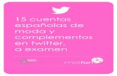 Análisis de 15 cuentas españolas de moda y complementos en twitter