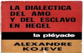Kojeve Alexandre La Dialectica Del Amo y El Esclavo en Hegel