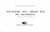 Aspectos del siglo XIX en Colombia. Frank Safford