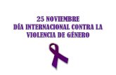 25 noviembre: Día contra la Violencia de Género