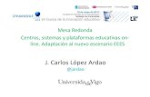 Mesa Redonda Plataformas Educativas - Jornadas Universidad 2.0