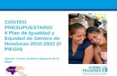 Costeo Presupuestario: II Plan de Igualdad y Equidad de Género de Honduras 2010-2022 (II PIEGH)