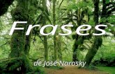 Frases de Jose Narosky!!!