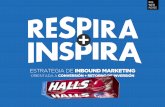 PremiosSM #42 - HALLS Inspira y Respira - Content Marketing