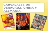 Carnaval De Veracruz  China Y Alemania