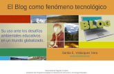 El Blog como fenomeno tecnologico