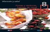 Frutas y verduras, fuentes de Salud