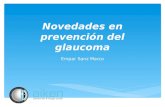 Novedades en prevención del glaucoma