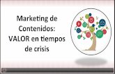 Marketing de contenidos: VALOR en tiempos de crisis