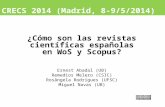 ¿Cómo son las revistas científicas españolas en WoS y Scopus?