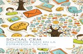 Social CRM, El siguiente paso en la estrategia social