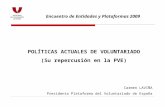 Políticas actuales de voluntariado y su repercusión en la Plataforma del Voluntariado de España